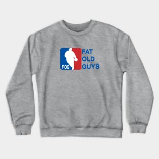 Fat Old Guys Basketball Crewneck Sweatshirt